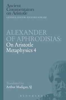 Paperback Alexander of Aphrodisias: On Aristotle Metaphysics 4 Book