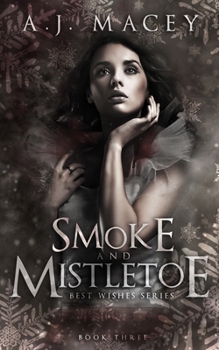 Paperback Smoke and Mistletoe Book