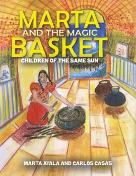 Paperback Marta and the Magic Basket Book