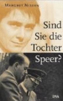 Hardcover Sind Sie die Tochter Speer? [German] Book