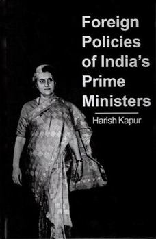 Hardcover FOREIGN POLICIES OF PRIME MINISTERS OF INDIA Book