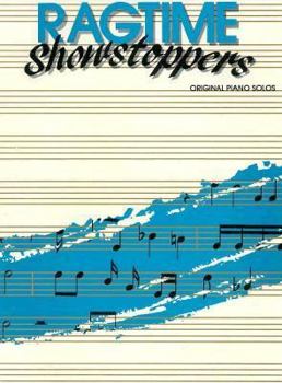 Paperback Ragtime Showstoppers: Original Piano Solos Book