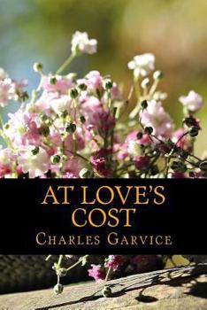 Paperback At Love's Cost Book