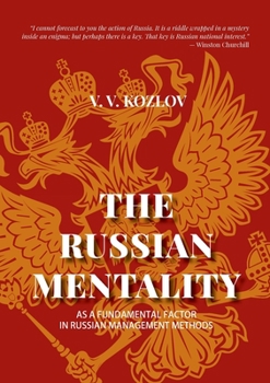 Paperback The Russian Mentality: As a Fundamental Factor in Russian Management Methods Book