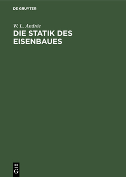 Hardcover Die Statik Des Eisenbaues [German] Book