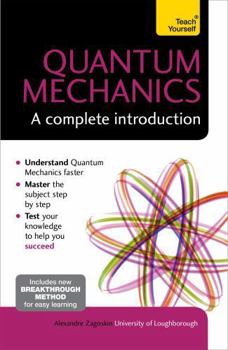 Paperback Quantum Mechanics: A Complete Introduction Book