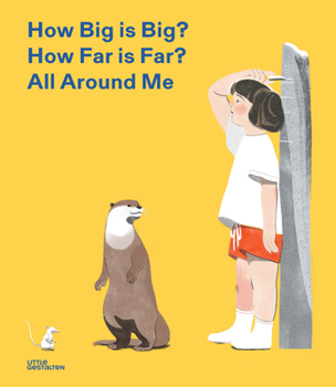 Hardcover How Big Is Big? How Far Is Far? All Around Me Book
