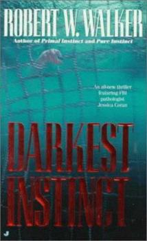 Darkest Instinct - Book #5 of the Jessica Coran