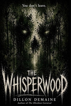 The Whisperwood