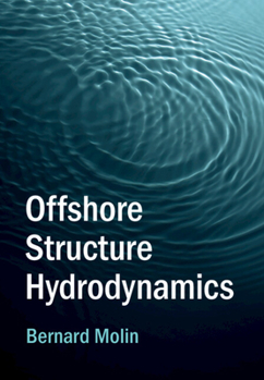 Hardcover Offshore Structure Hydrodynamics Book