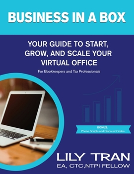 Paperback Business in a Box: Your Guide to Start, Grow, and Scale Your Virtual Office for Bookkeepers and Tax Professionals Book