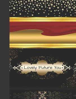 Paperback Lovely Future You: Graduation Memory Autograph Signature Book