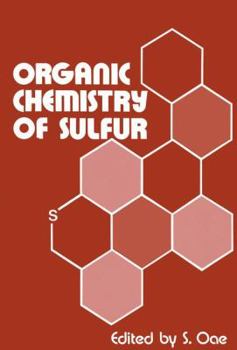 Paperback Organic Chemistry of Sulfur Book