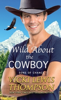 Wild at Heart - Book #11 of the Sons of Chance