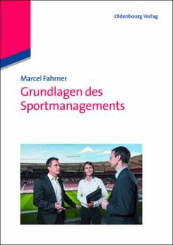 Hardcover Grundlagen Des Sportmanagements [German] Book