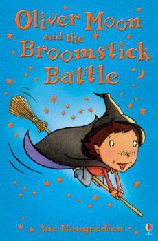 Paperback Oliver Moon and the Broomstick Battle Book