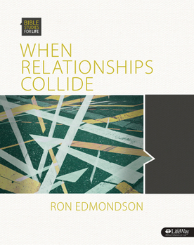 Paperback Bible Studies for Life: When Relationships Collide - Group Member Book