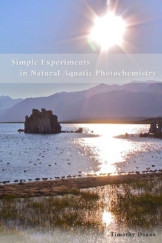 Paperback Simple Experiments in Natural Aquatic Photochemistry Book