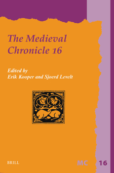 Paperback The Medieval Chronicle 16 Book