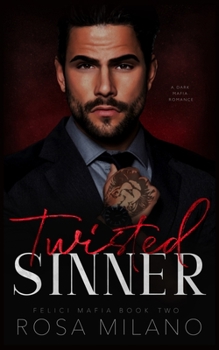 Paperback Twisted Sinner: A Dark Mafia Romance Book