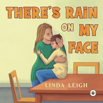 Paperback There's Rain on My Face Book