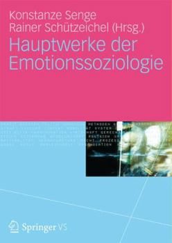 Hardcover Hauptwerke Der Emotionssoziologie [German] Book