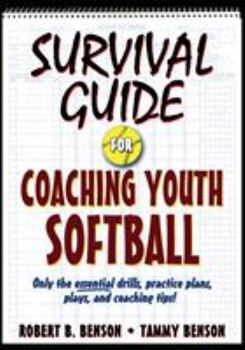 Paperback Survival Guide for Coaching Youth Softball Book