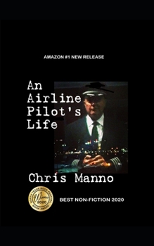 Paperback An Airline Pilot's Life Book