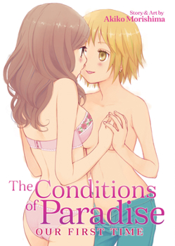 The Conditions of Paradise: Our First Time - Book  of the Conditions of Paradise