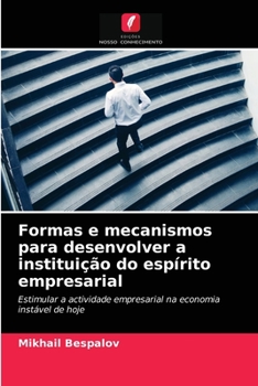 Paperback Formas e mecanismos para desenvolver a instituição do espírito empresarial [Portuguese] Book