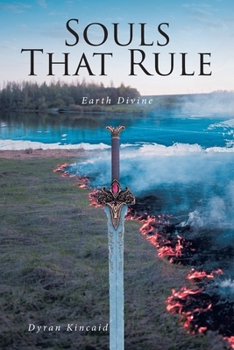 Paperback Souls That Rule: Earth Divine Book