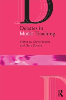 Paperback Debates in Music Teaching Book