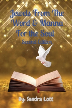 Paperback Jewels From The Word & Manna For the Soul Second Edition Book