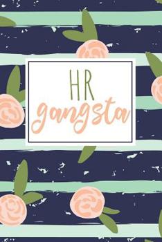 Paperback HR Gangsta: A Funny Notebook For HR Professionals Book