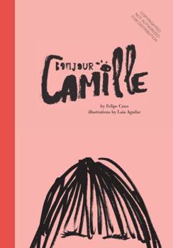 Hardcover Bonjour Camille Book