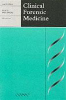 Clinical Forensic Medicine
