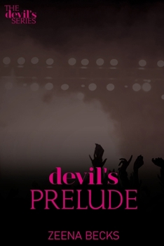 Paperback Devil's Prelude: A Rockstar Romance Series Book