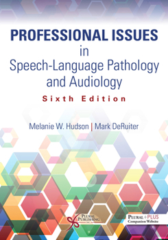 Paperback Professional Issues in Speech-Language Pathology and Audiology Book