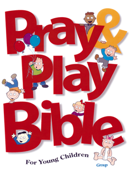 Hardcover Pray & Play Bible for Young Children Book