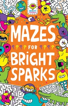 Paperback Mazes for Bright Sparks: Ages 7 to 9 Volume 5 Book