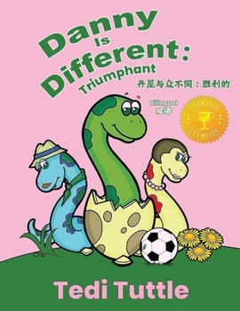 Danny Is Different : Triumphant