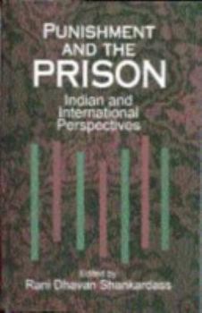 Hardcover Punishment and the Prison: Indian and International Perspectives Book
