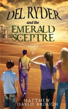 Paperback Del Ryder and the Emerald Sceptre Book