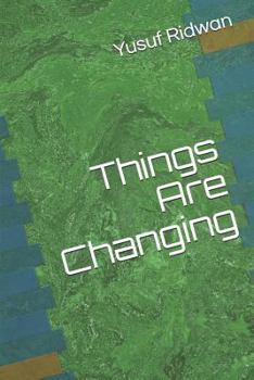 Paperback Things Are Changing Book