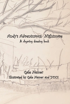 Paperback Andy's Adventurous Nightmare: A rhyming drawing book