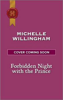 Mass Market Paperback Forbidden Night with the Prince (Warriors of the Night, 3) Book