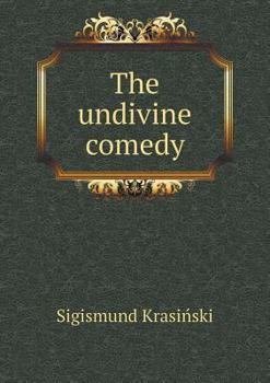 Paperback The undivine comedy Book