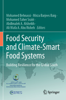 Paperback Food Security and Climate-Smart Food Systems: Building Resilience for the Global South Book
