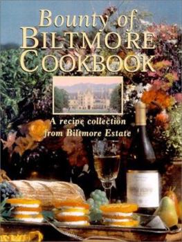 Hardcover Bounty of Biltmore Book