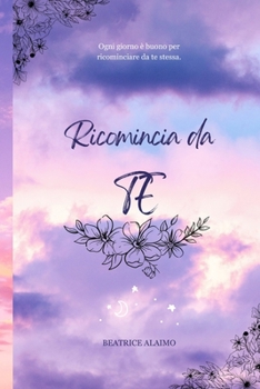 Paperback Ricomincia da Te [Italian] Book